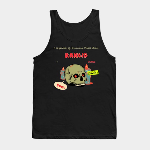 rancid horror story Tank Top by psychedelic skull